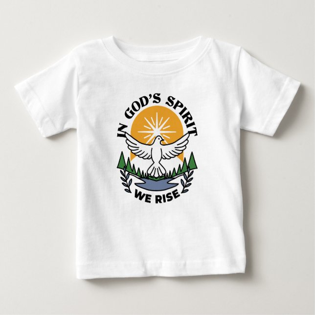 In God’s Spirit We Rise – Faith and Freedom Baby T-Shirt (Front)
