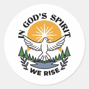 In God’s Spirit We Rise – Faith and Freedom Classic Round Sticker