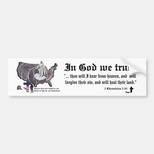 IN GOD WE TRUST _ 2 Chronicles 714 Bumper Sticker
