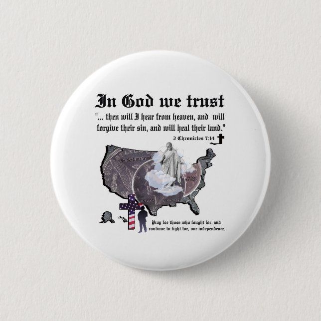 IN GOD WE TRUST - 2 Chronicles 7:14 Button (Front)