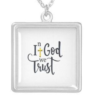 In God We Trust - A Symbol of Faith Silver Plated Necklace
