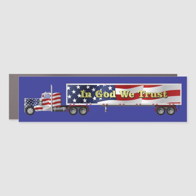 In God We Trust Big Rig Truck Car Magnet (Front)