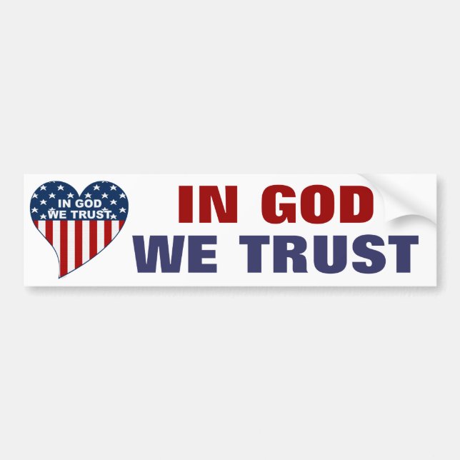 In God We Trust Bumper Sticker (Front)