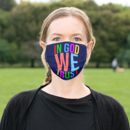 In God We Trust Colorful Adult Cloth Face Mask