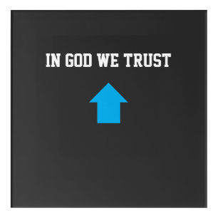 In God We Trust – Faith & Hope Aesthetic Acrylic Print