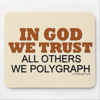 In God We Trust Humor Mouse Pad