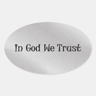 In God we Trust Oval Sticker