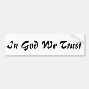 In God We Trust Patriotic USA Faith Bumper Sticker