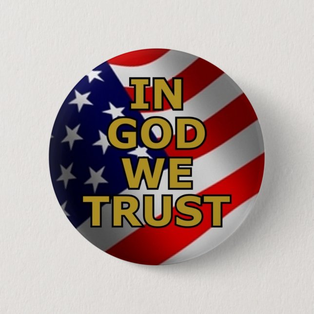 In God We Trust Pinback Button (Front)