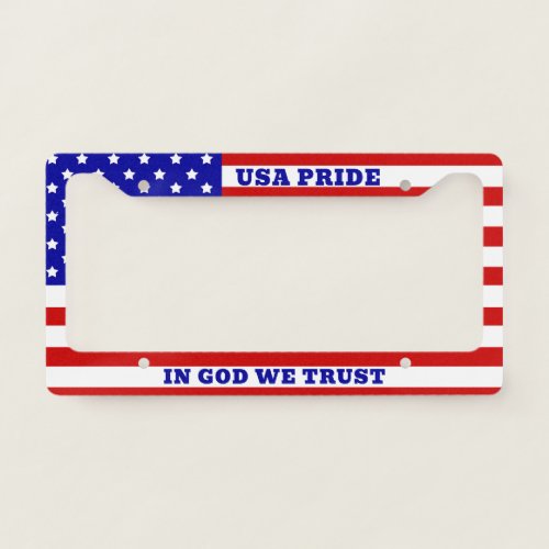 IN GOD WE TRUST PRIDE USA FLAG STARS AND STRIPES LICENSE PLATE FRAME