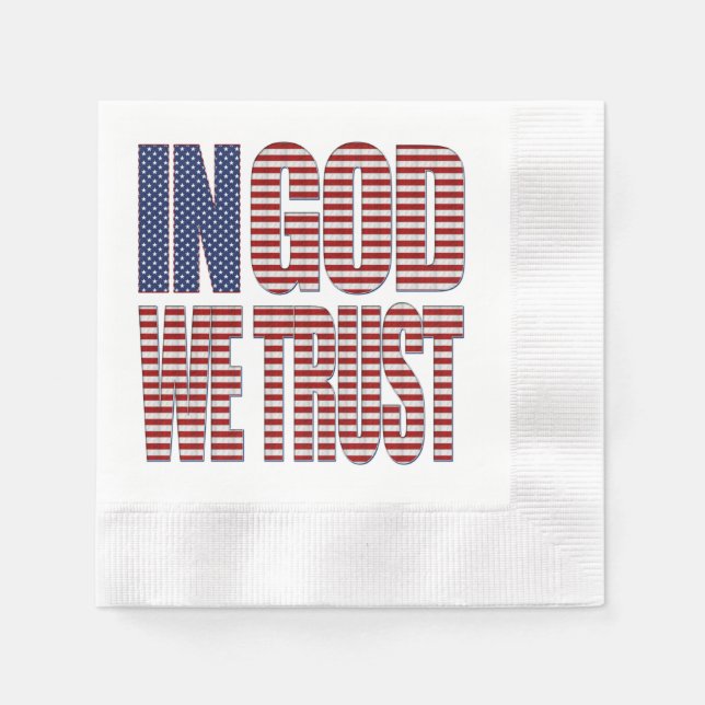 In God We Trust Stars and Stripes Text Christian Napkins (Front)