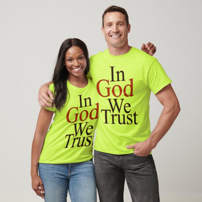 In God We Trust T-Shirt (Unisex)