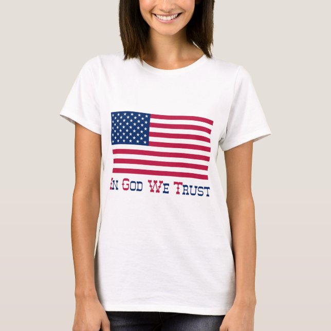 In God We Trust T-Shirt (Front)