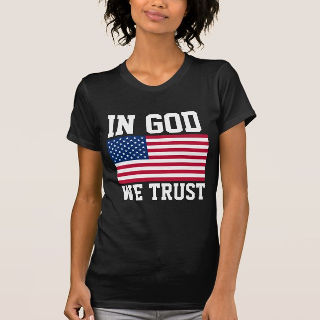 IN GOD WE TRUST T-SHIRTS TEES (Front)