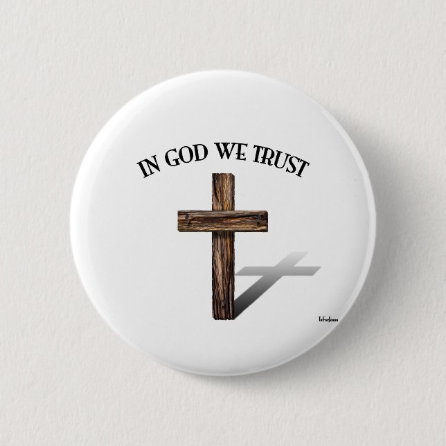 In God We Trust with rugged cross Button (Front)