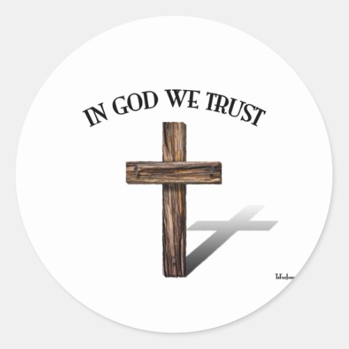 In God We Trust with rugged cross Classic Round Sticker