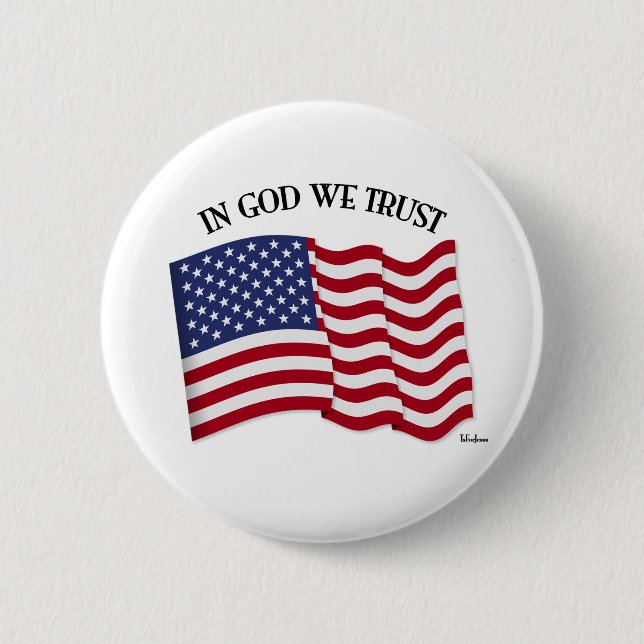 In God We Trust with US flag Pinback Button (Front)