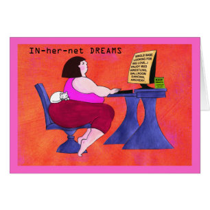 “IN-HER-NET DREAMS” CARDS