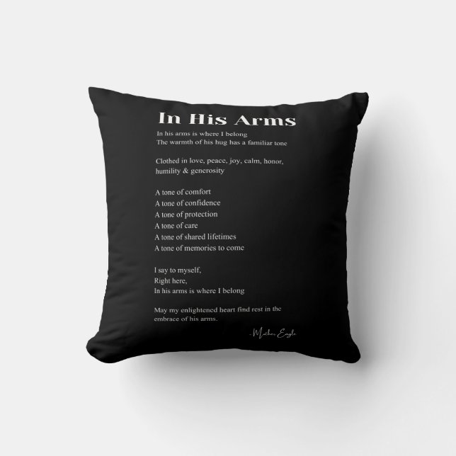 In His Arms Love Poem Decor Throw Pillow (Front)