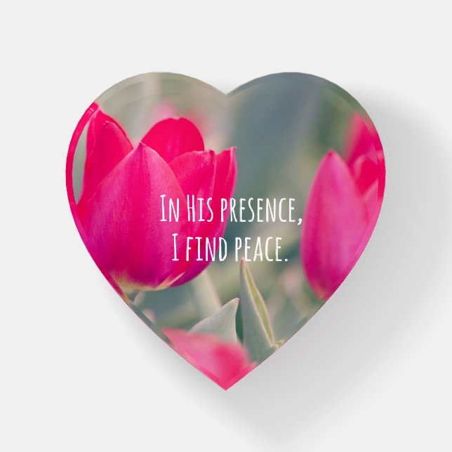 In his presence, I Find Peace Christian Quote Paperweight (Front)