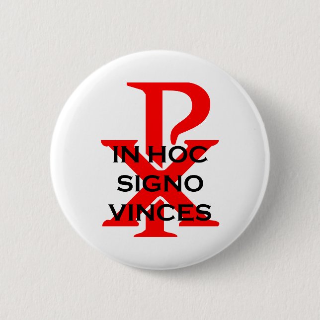 In Hoc Signo Vinces Button (Front)