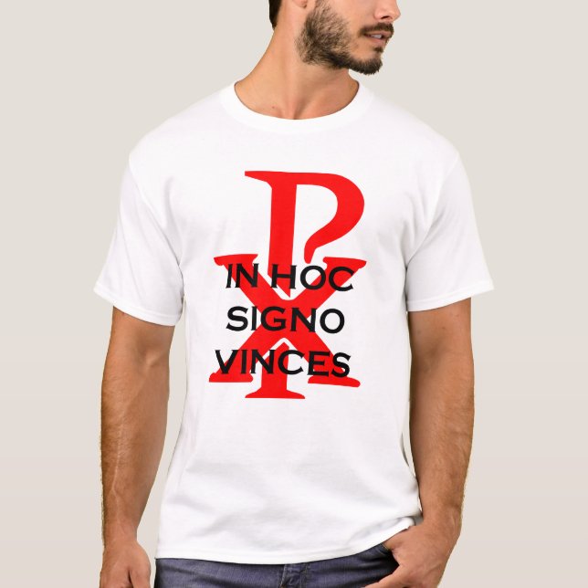 In Hoc Signo Vinces T-Shirt (Front)
