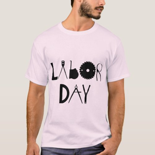 in honor of labor day T_Shirt