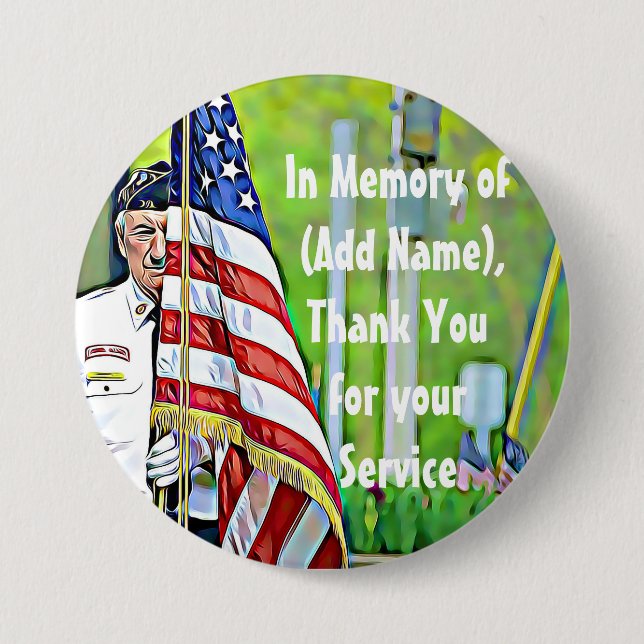 In Honor of your Service Military Button (Front)