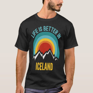in Iceland Iceland T-Shirt