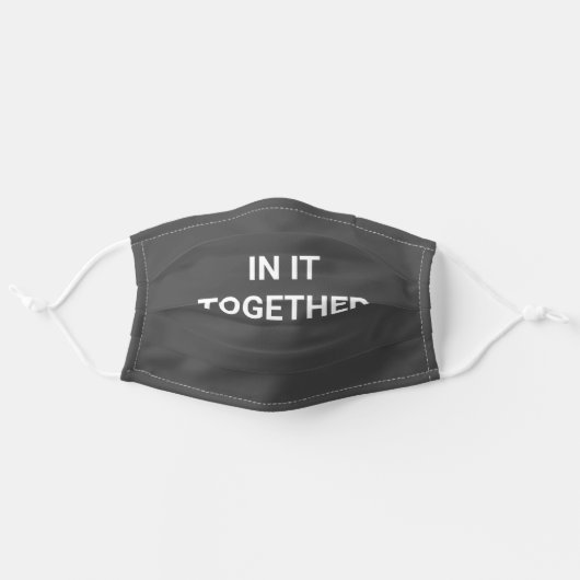 In It Together Gray Cloth Face Mask (Front, Unfolded)