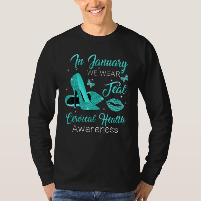 In January Wear Teal High Heels Cervical Health Aw T-Shirt (Front)