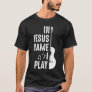 In Jesus Name Christian Guitar Player Guitarist T-Shirt