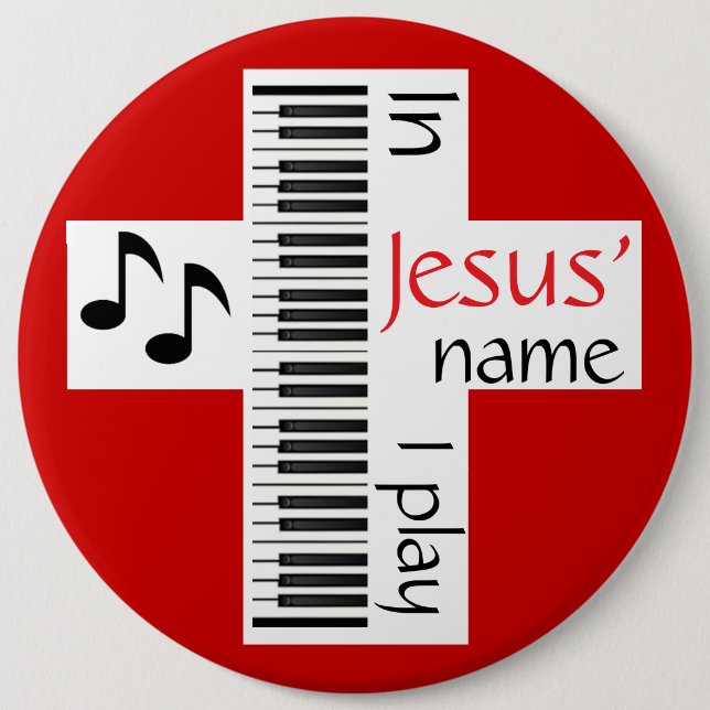 In Jesus' Name I Play Button (Front)
