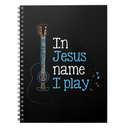 In Jesus Name i Play Guitar Christian Vintage Guit Notebook
