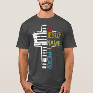 In Jesus Name I Play Piano Vintage Saying T-Shirt