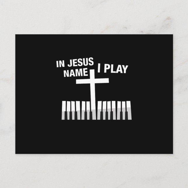 In Jesus NameI Play Piano Player Music Notes Gift (Front)