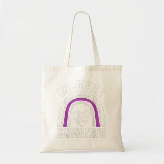 In June We Wear Purple For Alzheimer's Awareness W Tote Bag