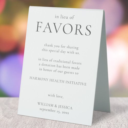 In Lieu of Favors Minimalist Wedding Donation Table Tent Sign
