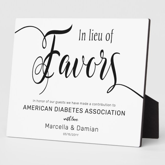 In lieu of favors sign Tabletop Plaque with Easel (Side)