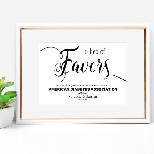 In lieu of favors wedding sign poster