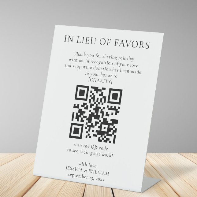 In Lieu of Favors With QR Code For Wedding Charity Pedestal Sign (Creator Uploaded)