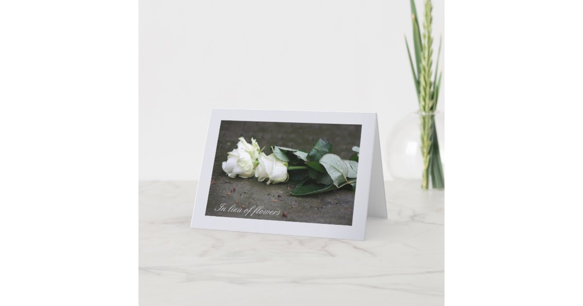 In lieu of flowers card for sympathy/funeral Zazzle
