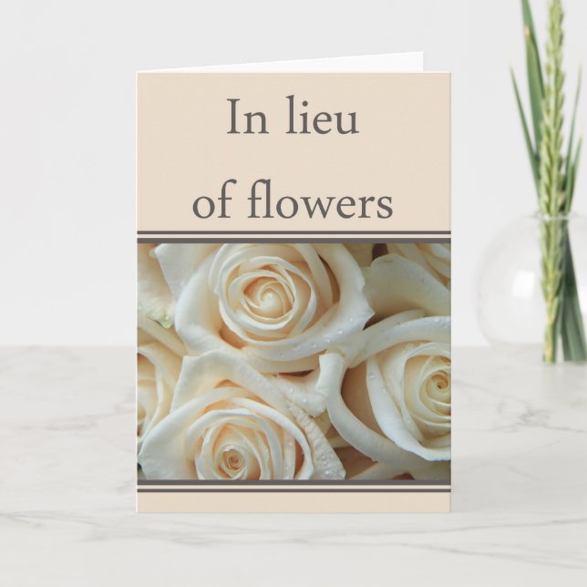 In Lieu of Flowers - Charity Donation sympathy Card (Front)