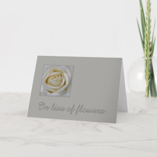 In Lieu of Flowers - Charity Donation sympathy Card (Front)