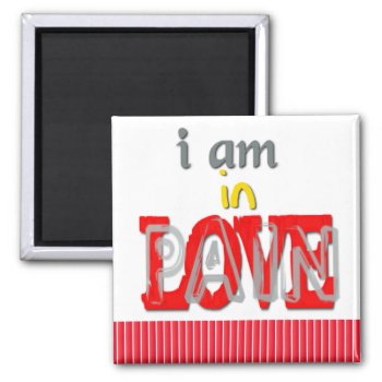 In Love Pain Magnet by stopnbuy at Zazzle