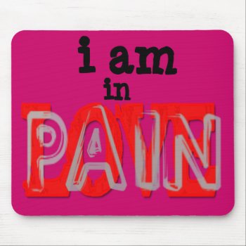 In Love Pain Mousepad by stopnbuy at Zazzle