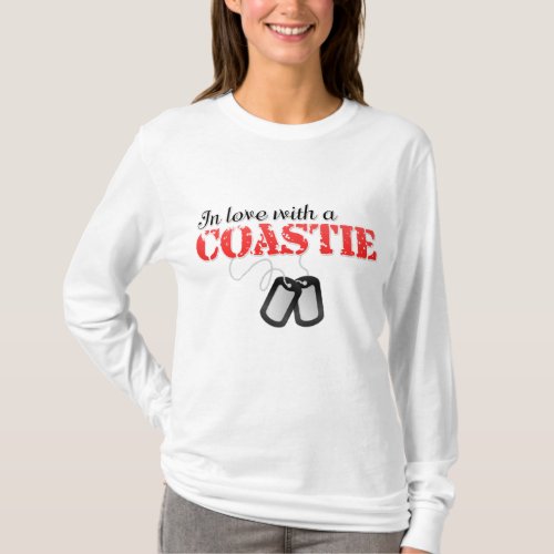 In love with a Coastie T_Shirt