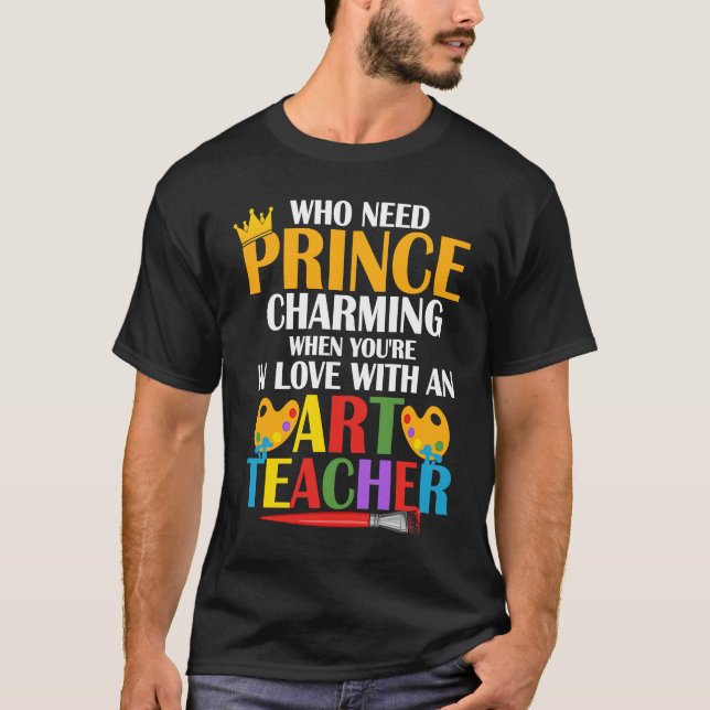 In Love With An Teacher Artist Education T-Shirt (Front)