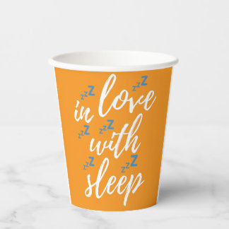 In Love with Sleep Paper Cups