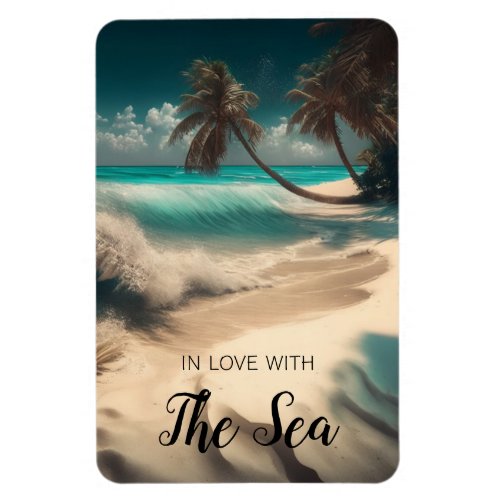 In Love with the Sea  Tropical Art Magnet